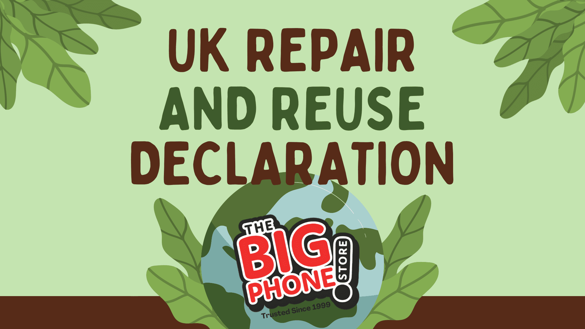 Right To Repair: The Big Phone Store Joins The Fight Repair and reuse declaration