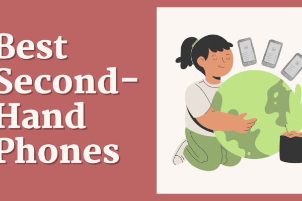 Best second hand & used phones in the uk: our top picks