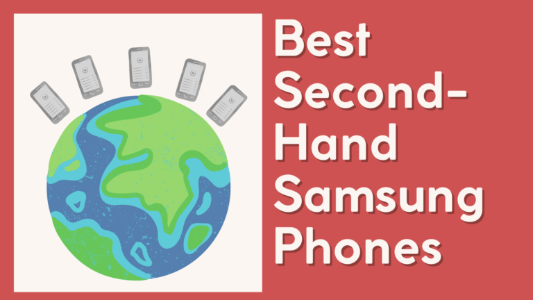 The best second-hand samsung phones to buy in 2025