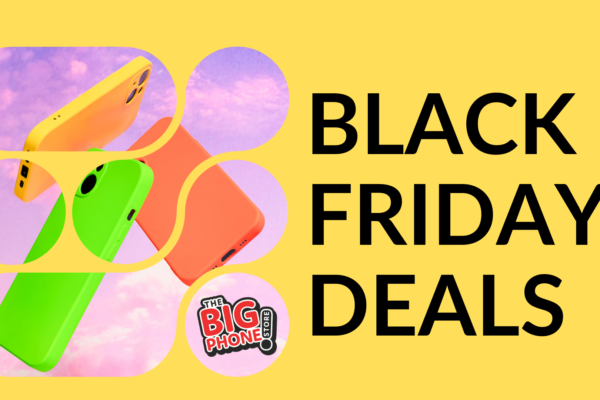 Black friday deals at the big phone store