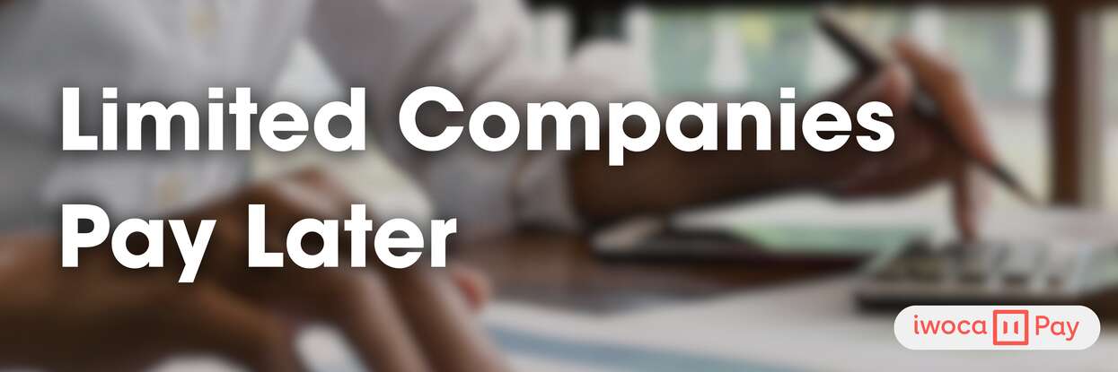 Limited Companies Pay Later banner